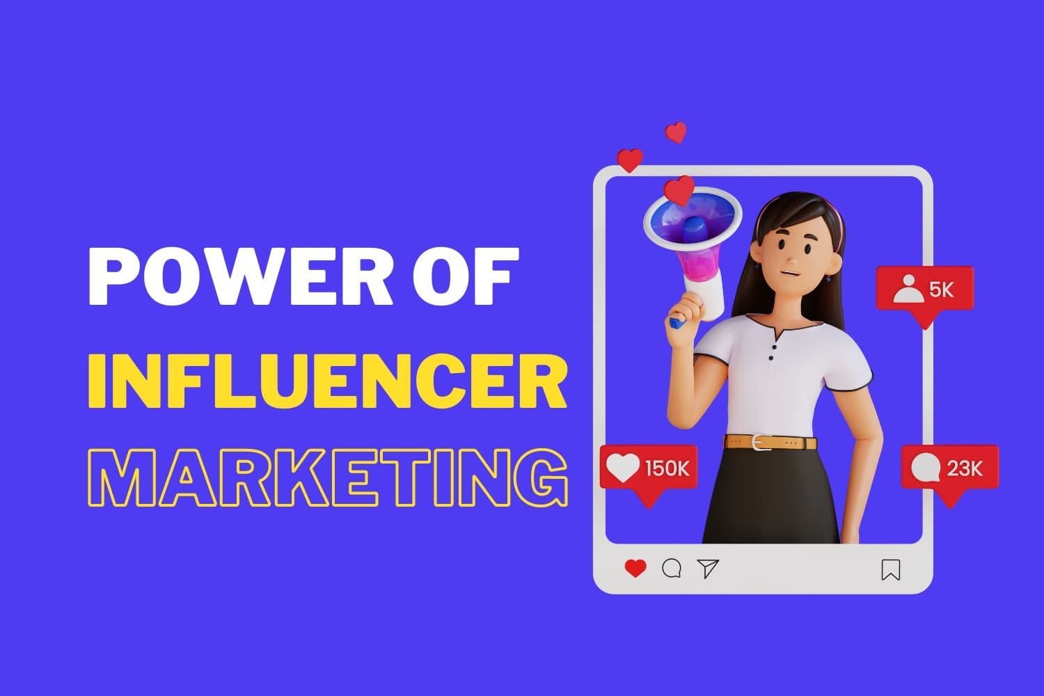 The Power of Influencer Marketing for Small Businesses