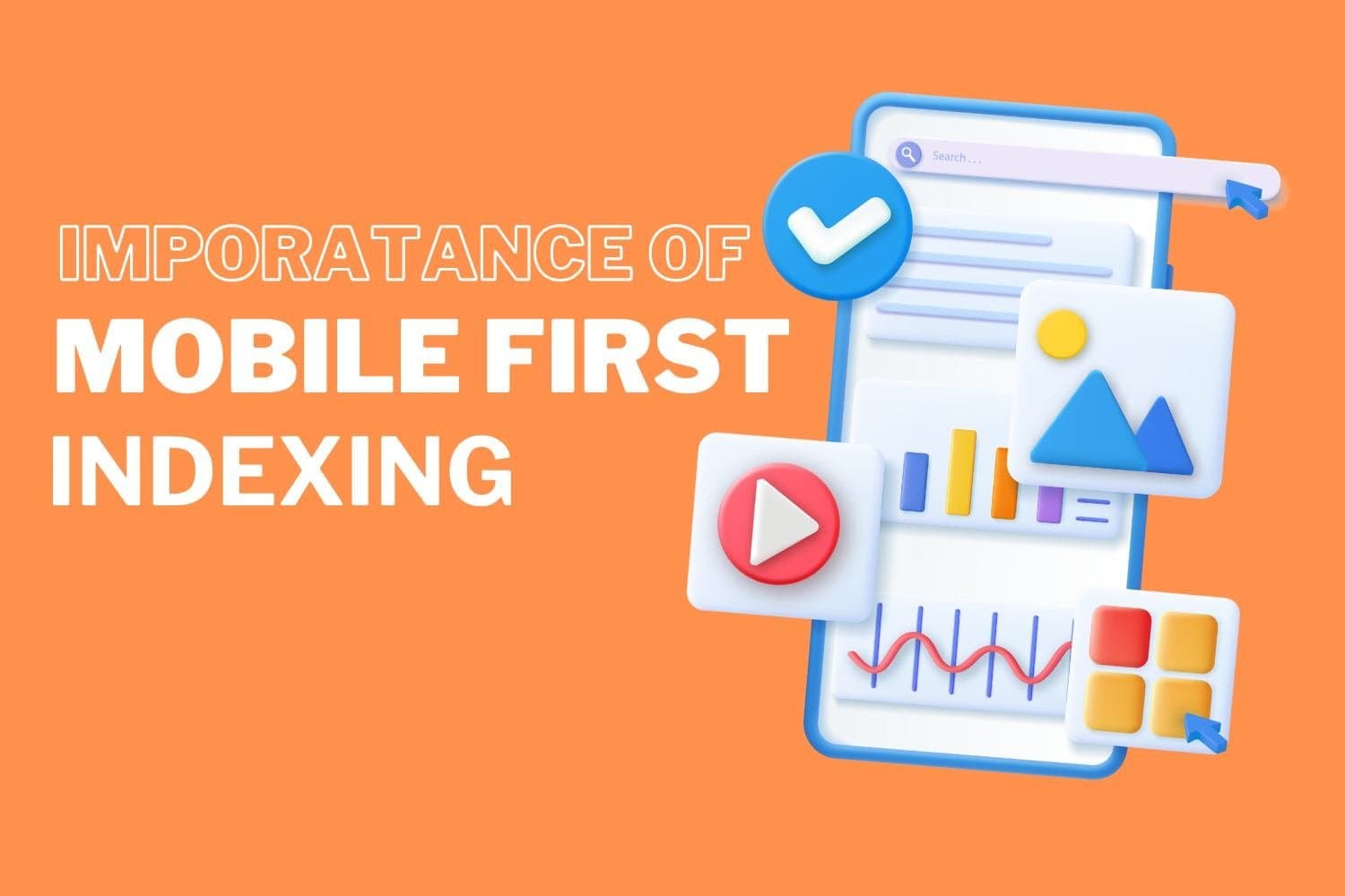 Title: The Importance of Mobile-First Indexing in 2024